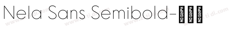 Nela Sans Semibold字体转换